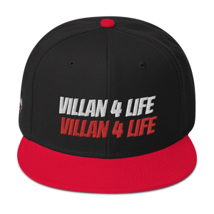 Villan 4 life Snapback Hat